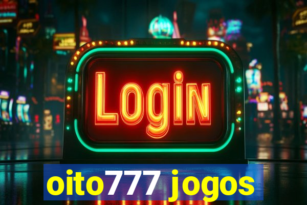 oito777 jogos